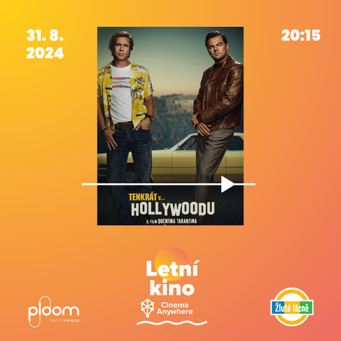 Letní kino - Tenkrát v Hollywoodu